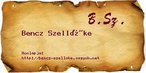 Bencz Szellőke névjegykártya